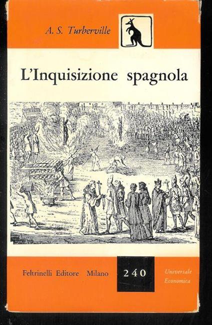 L' Inquisizione spagnola - A. S. Turberville - copertina
