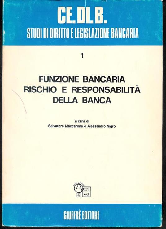 Funzione bancaria, rischio e responsabilità della banca - copertina