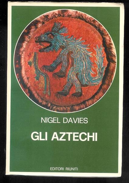 Gli Aztechi - Nigel Davies - copertina