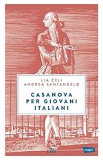 Casanova per giovani italiani. Con e-book