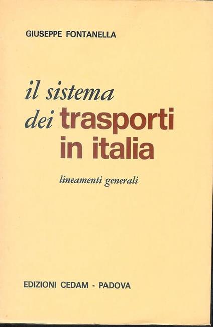 Il sistema dei trasporti in Italia - Giuseppe Fontanella - copertina