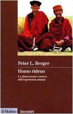 Homo ridens. La dimensione comica dell'esperienza umana