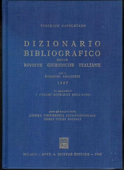 Dizionario bibliografico delle riviste giuridiche italiane con i sommari 1987 - copertina
