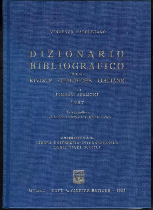 Dizionario bibliografico delle riviste giuridiche italiane con i sommari 1987 - copertina