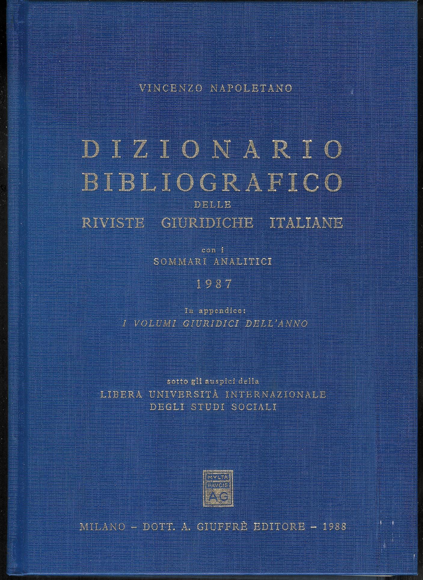 Dizionario bibliografico delle riviste giuridiche italiane con i sommari 1987