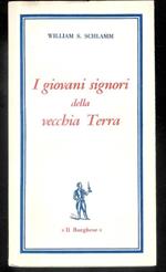 I Giovani Signori Della Vecchia Terra