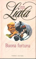 Buona fortuna - Liala