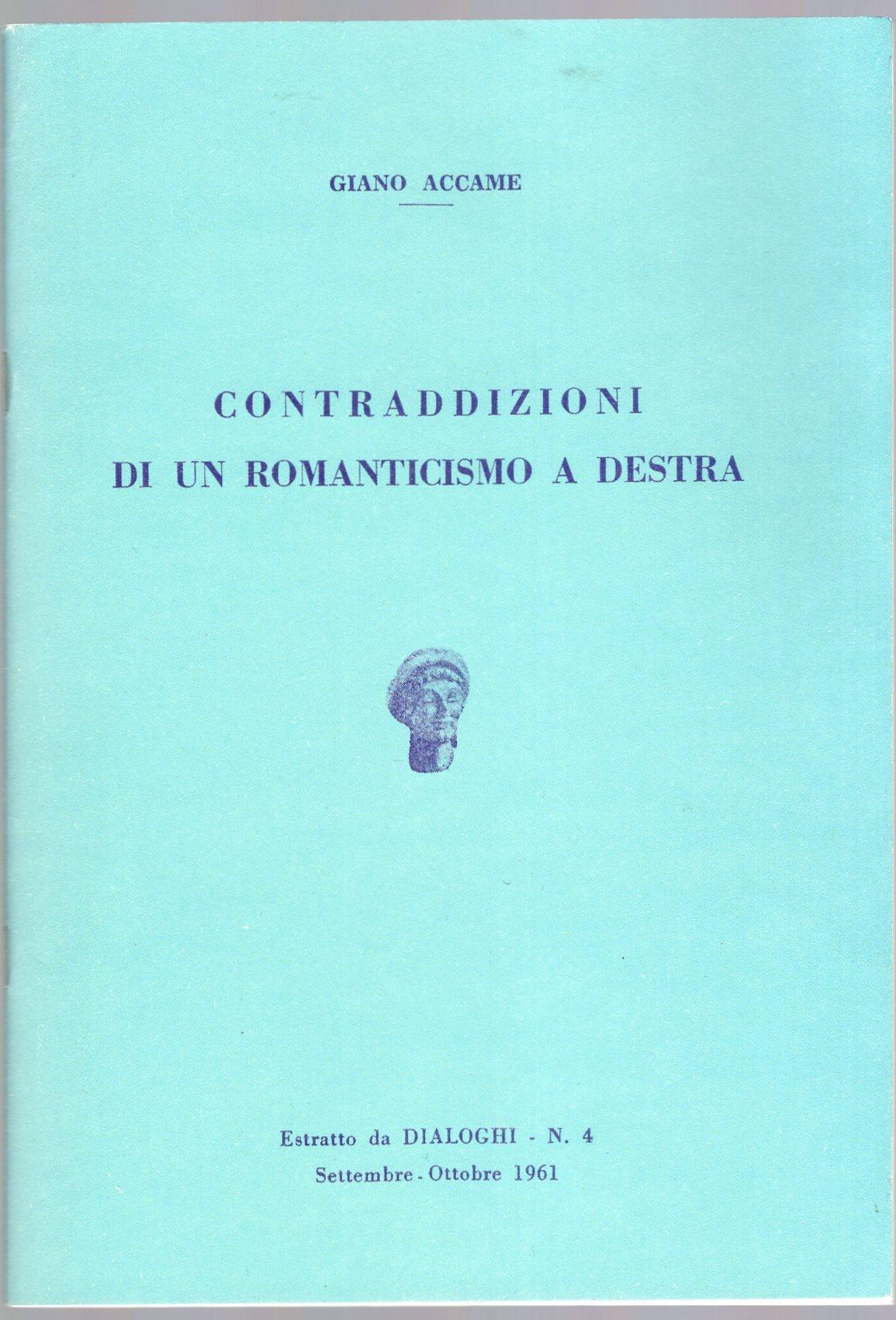 Conjtraddizioni di un Romanticismo a destra ( estratto da dialoghi n. 4 )