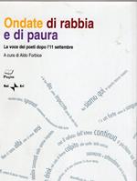 Ondate di rabbia e di paura