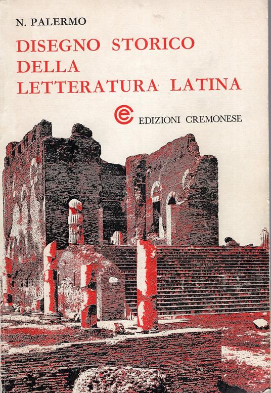 Disegno Storico Della Letteratura Latina - copertina