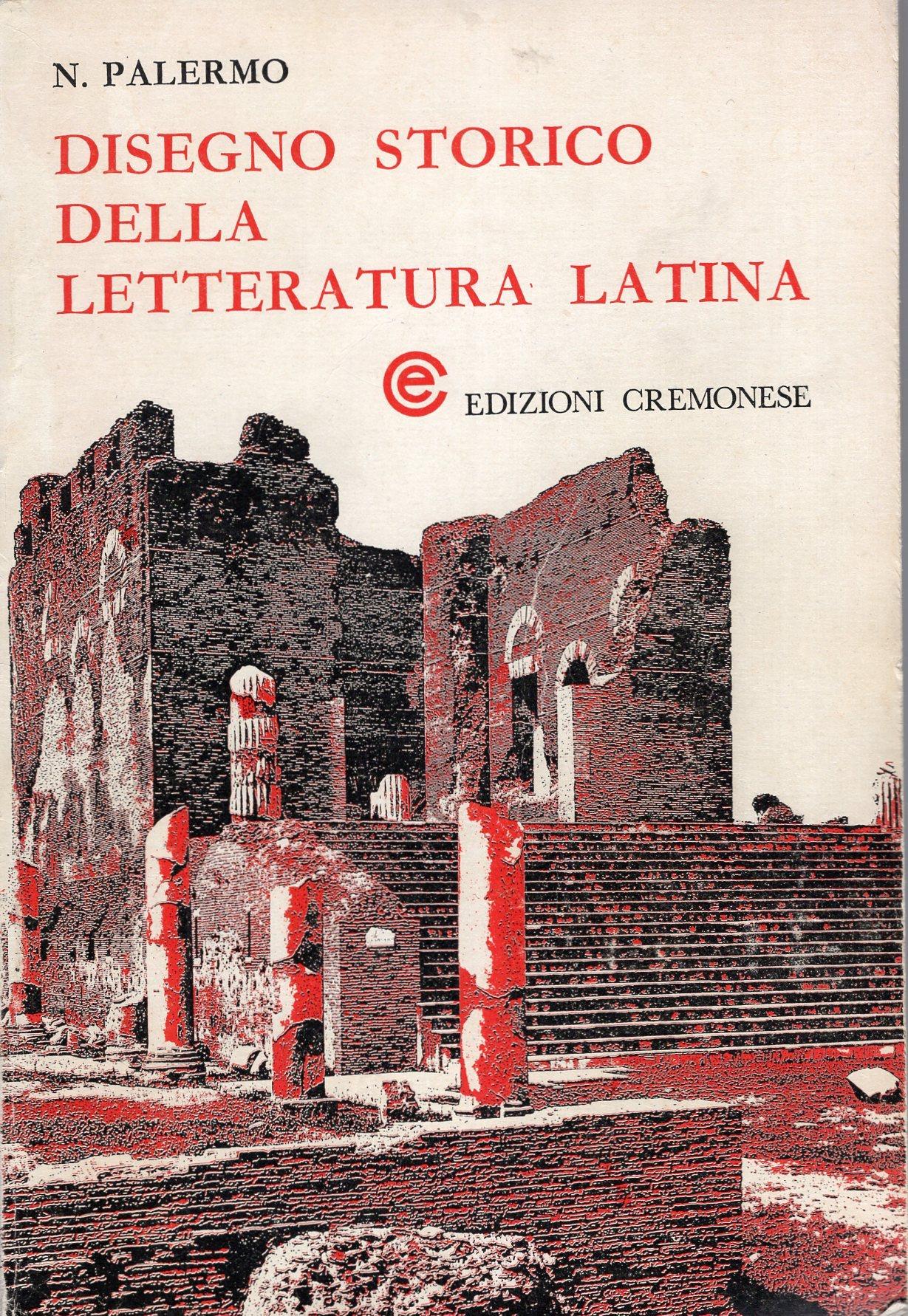 Disegno Storico Della Letteratura Latina