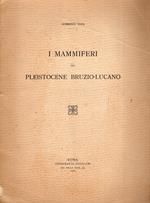 I mammiferi nel Pleistocene Bruzio - Lucano