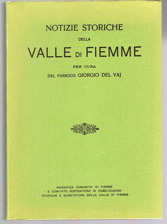 Notizie storiche della Valle di Fiemme - copertina