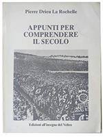 Appunti per comprendere il secolo