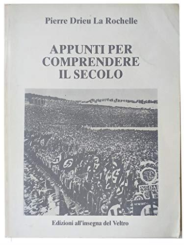 Appunti per comprendere il secolo