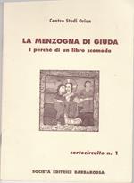 La menzogna di Giuda i perche di un libro scomodo