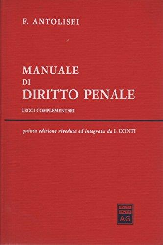 Manuale di diritto penale - leggi complemenmtari - Francesco Antolisei - copertina