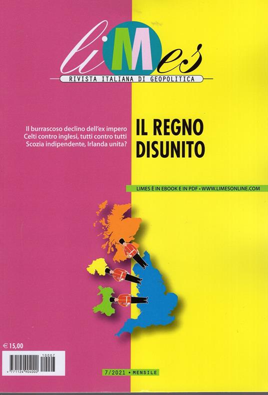 Limes. Rivista italiana di geopolitica. N. 7/2021 Il Regno Disunito - copertina