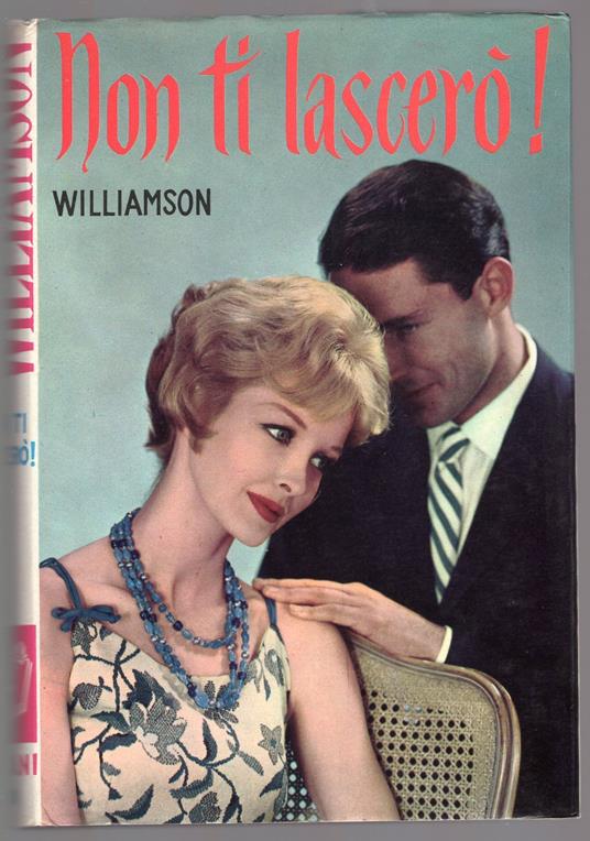 Non ti lascerò N. 229/1973 - Williamson - copertina