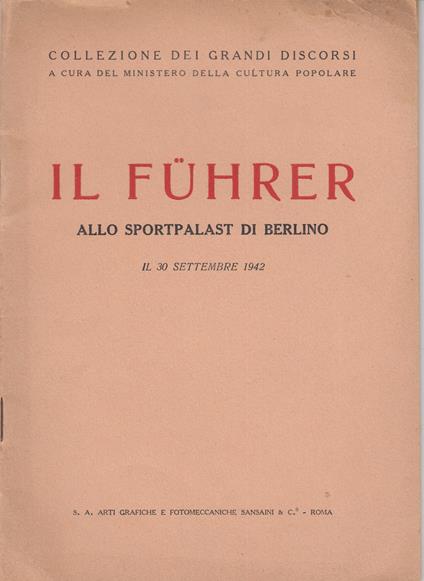 Il Fuhrer allo sportpalast di Berlino il 30 Settembre 1942 - copertina