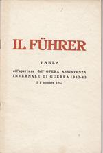 Il Fuhrer parla all'apertura dell'opera assistenza invernale di guerra 1942-43 il 1/10/1942