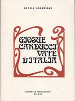 Giosue Carducci Vate D'Italia