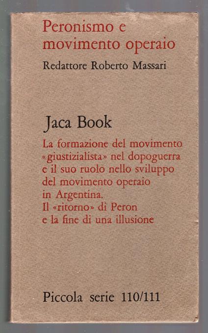 Peronismo e movimento operaio - Roberto Massari - copertina