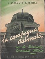La campagna Dalamata con la divisione corazzata littorio