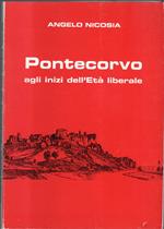Pontecorvo agli inizi dell'età liberale