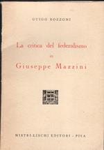 La critica del federalismo in Giuseppe Mazzini