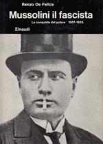 Mussolini il fascista