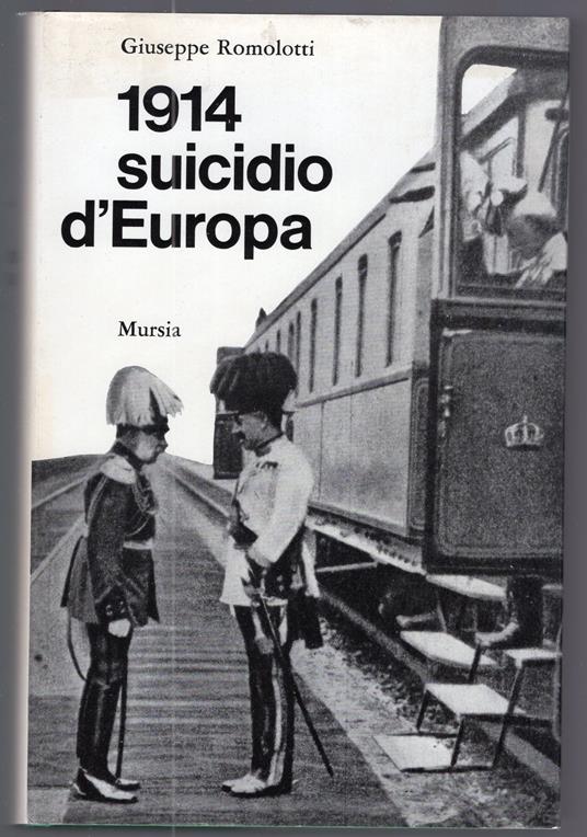 1914 Suicidio d'Europa - Giuseppe Romolotti - copertina