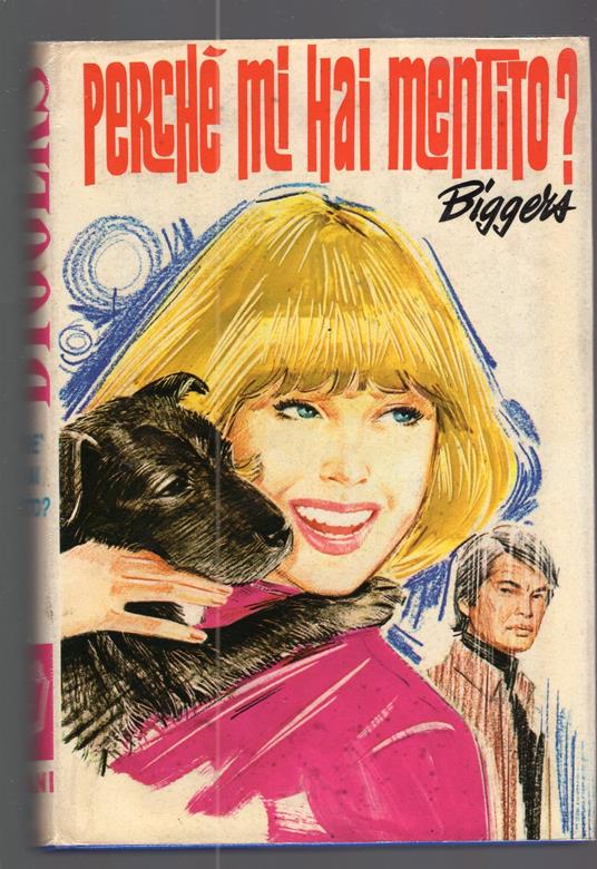 Perché mi hai mentito ? n. 310 / 1975 - Delly - copertina