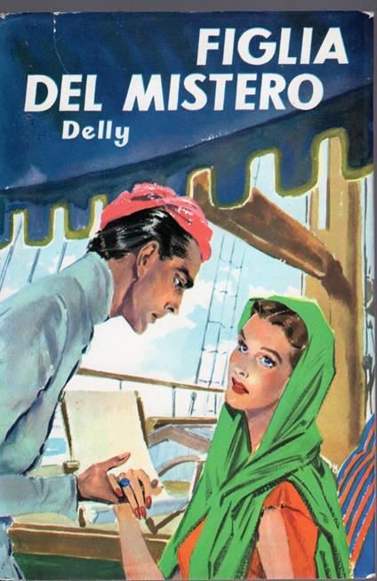 Figlia del mistero n. 33/1973 - Delly - copertina