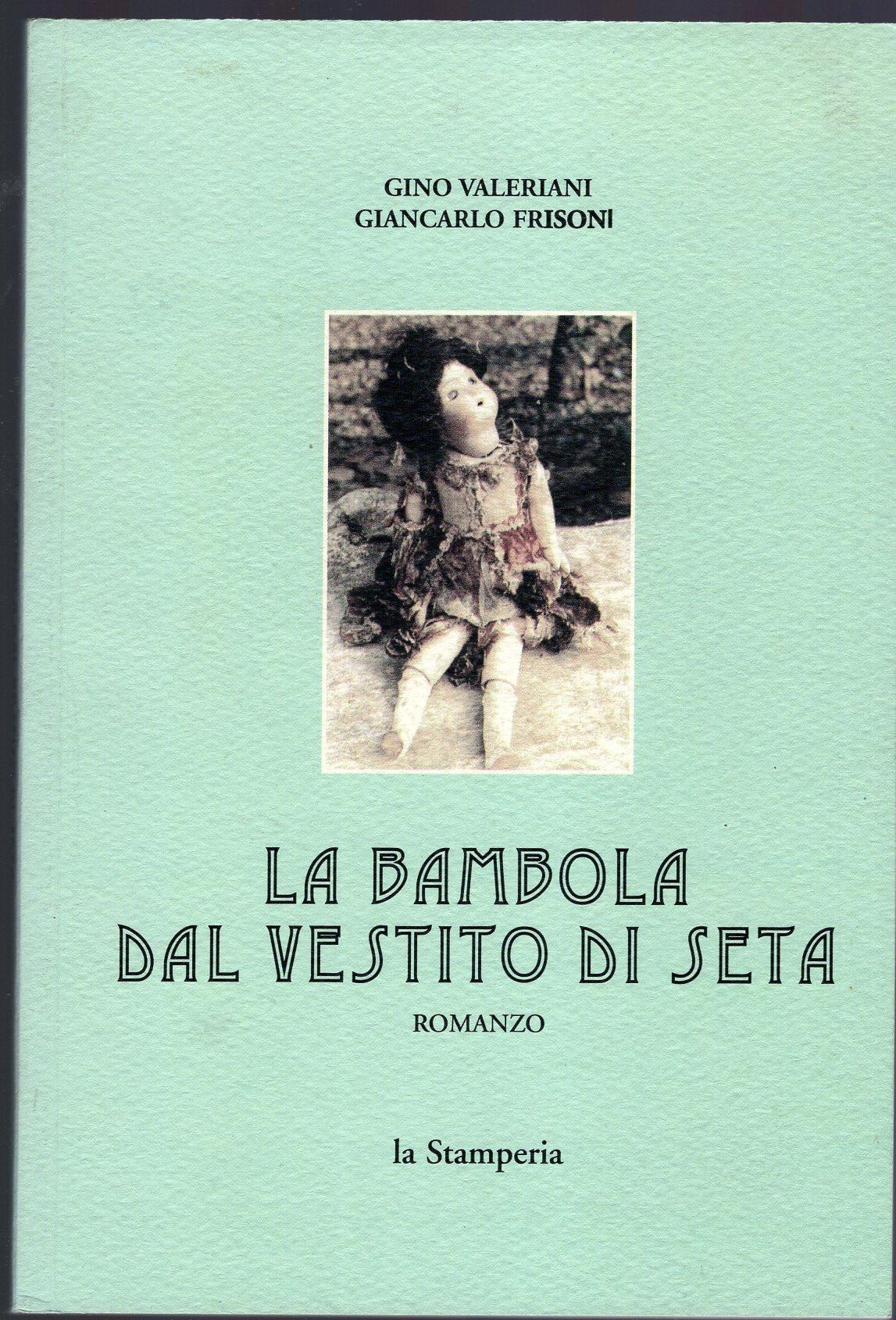 La bambola dal vestito di seta