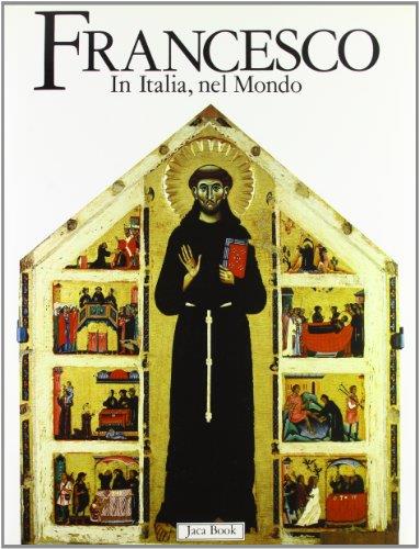 Francesco. In Italia, nel mondo - copertina