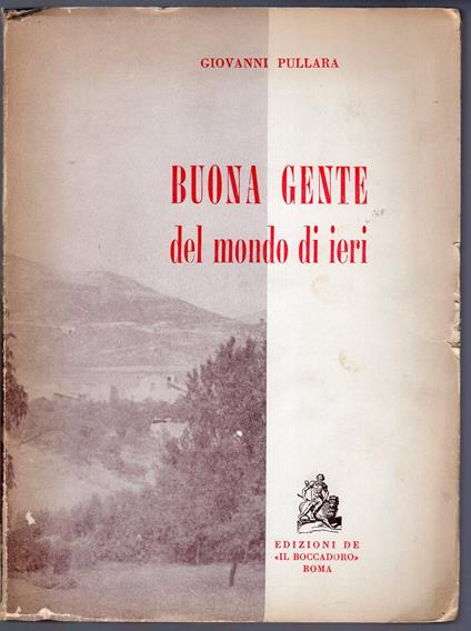 Buona Gente del mondo di ieri - Giovanni Pullara - copertina