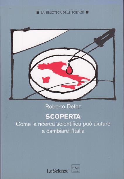 Scoperta come la ricerca scientifica può auitare a cambiare l'italia - copertina