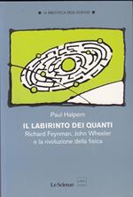 Il labirinto dei quanti