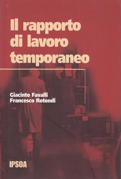 Il rapporto di lavoro temporaneo - copertina