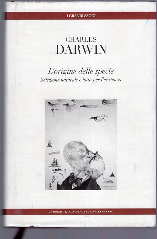 L' origine della specie - selezione naturale e lotta per l'esistenza - Charles Darwin - copertina