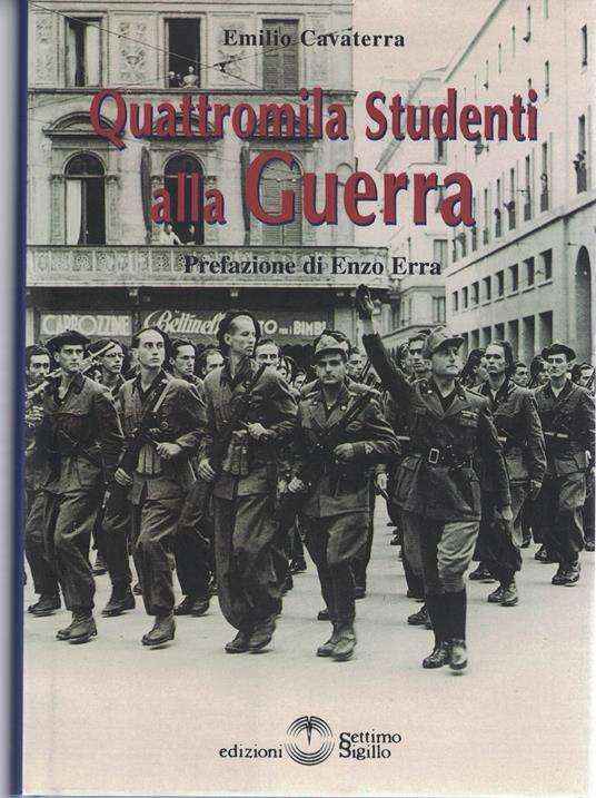 Quattromila Studenti Alla Guerra - Emilio Cavaterra - copertina