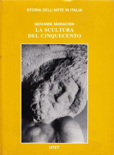 La scultura del Cinquecento - Giovanni Mariacher - copertina