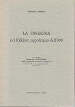 LA FINESTRA nel folklore napoletano dell' 800