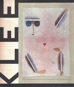 Paul Klee 1879 - 1940. Mostra organizzata in collaborazione con il goethe-institut di roma e la fondazione pro helvetia