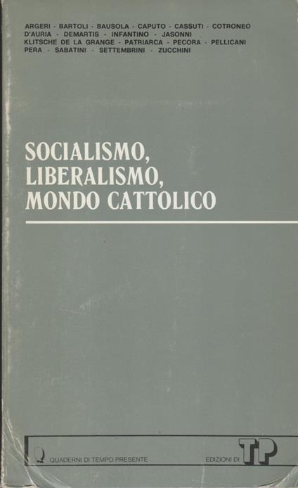 Socialismo, liberalismo, mondo cattolico - copertina