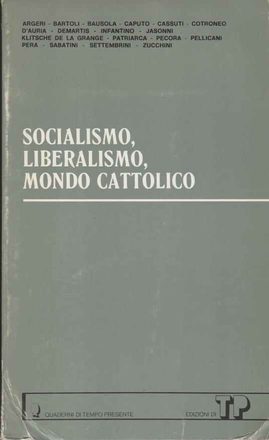 Socialismo, liberalismo, mondo cattolico - copertina