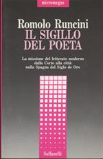 IL SIGILLO DEL POETA la missione del letterato moderno del Siglo de oro