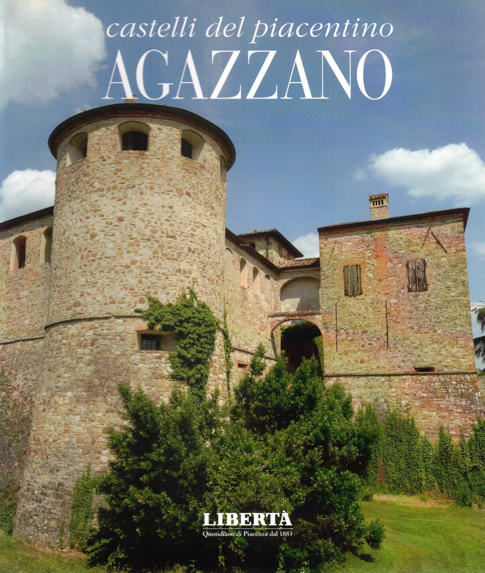 Castelli del Piacentino. AGAZZANO