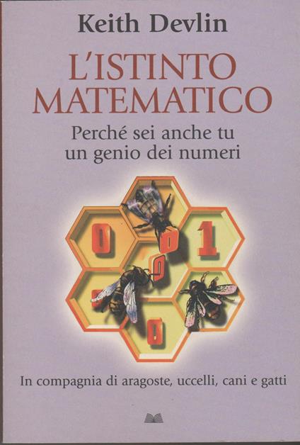 L' ISTINTO MATEMATICO Perchè sei anche tu un genio dei numeri - Keith Devlin - copertina